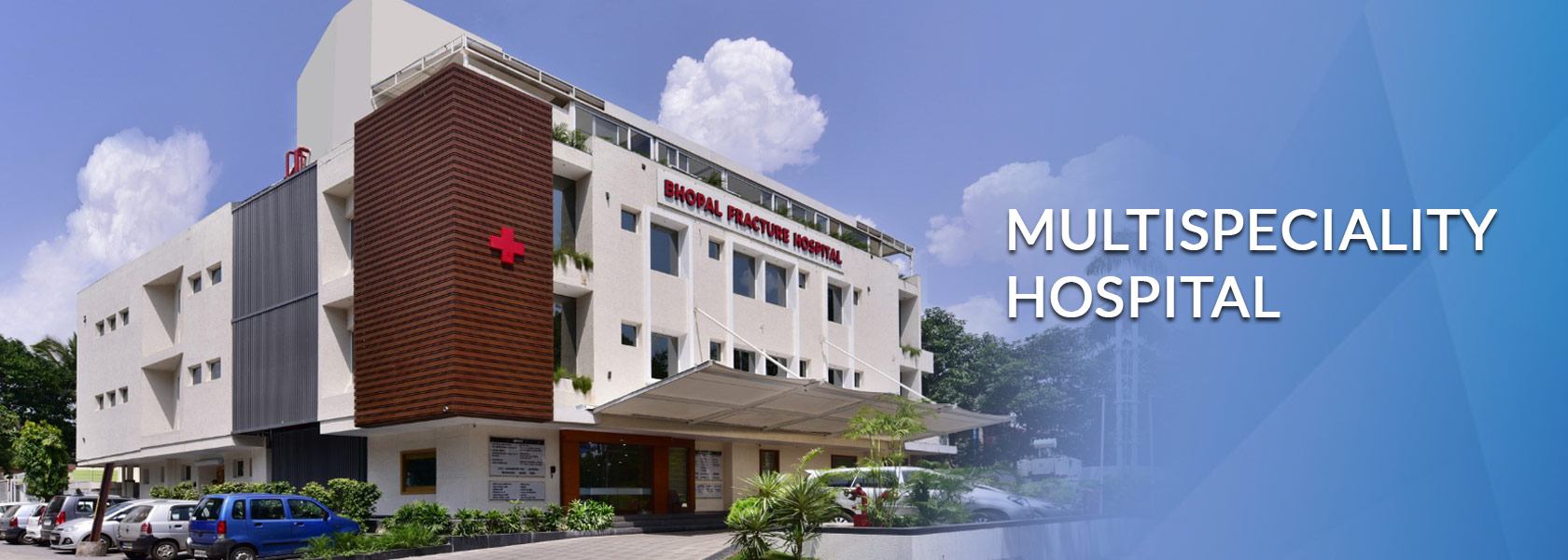 Bhopal Fracture Hospital